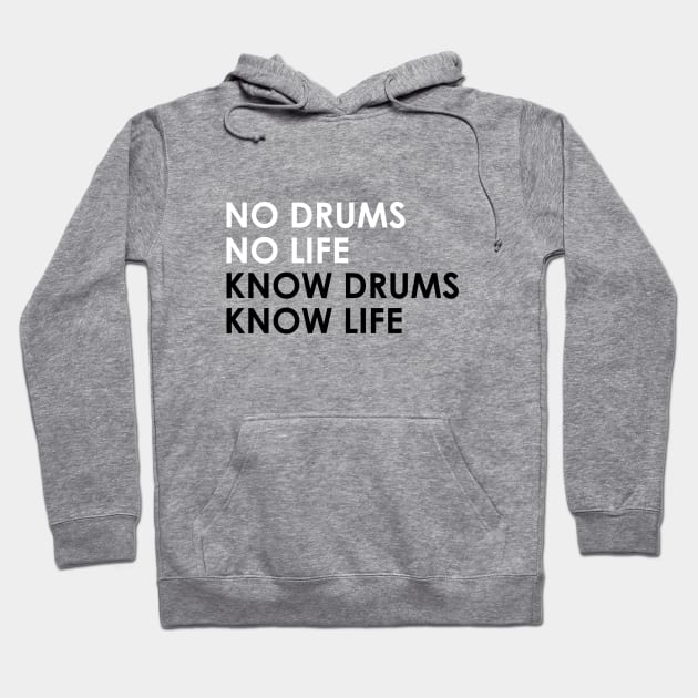 Know Drums Know Life Hoodie by drummingco